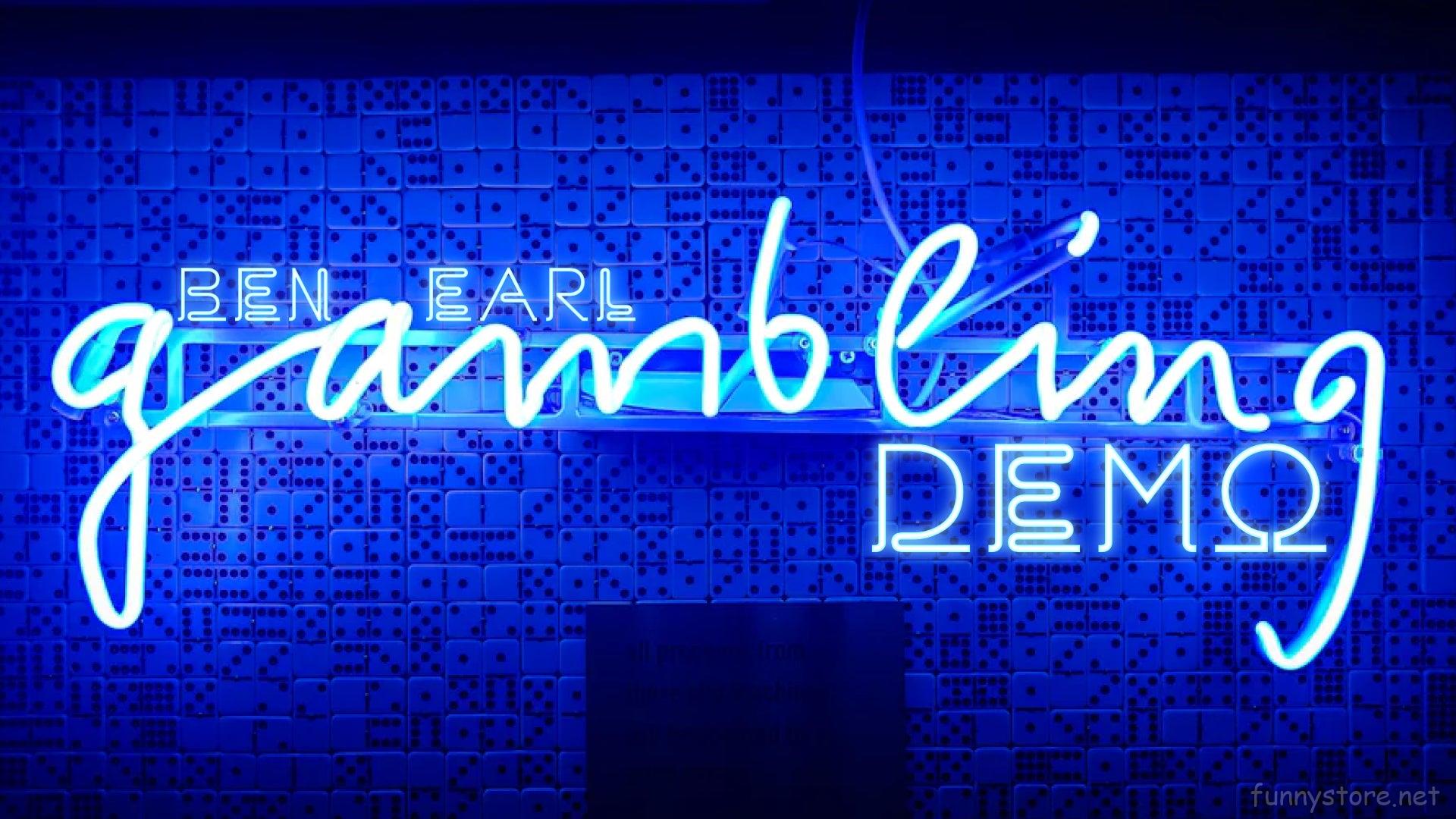 (image for) Ben Earl - Gambling Demo