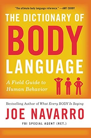 (image for) The Dictionary of Body Language - A Field Guide to Human Behavior