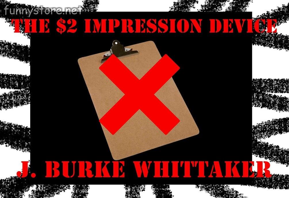 (image for) J. Burke Whittaker - The $2 Impression Device (Korean)