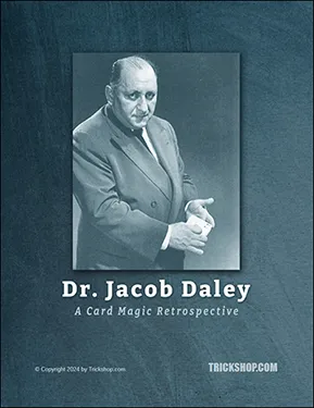 (image for) Dr. Jacob Daley - Dr. Jacob Daley Card Magic Retrospective