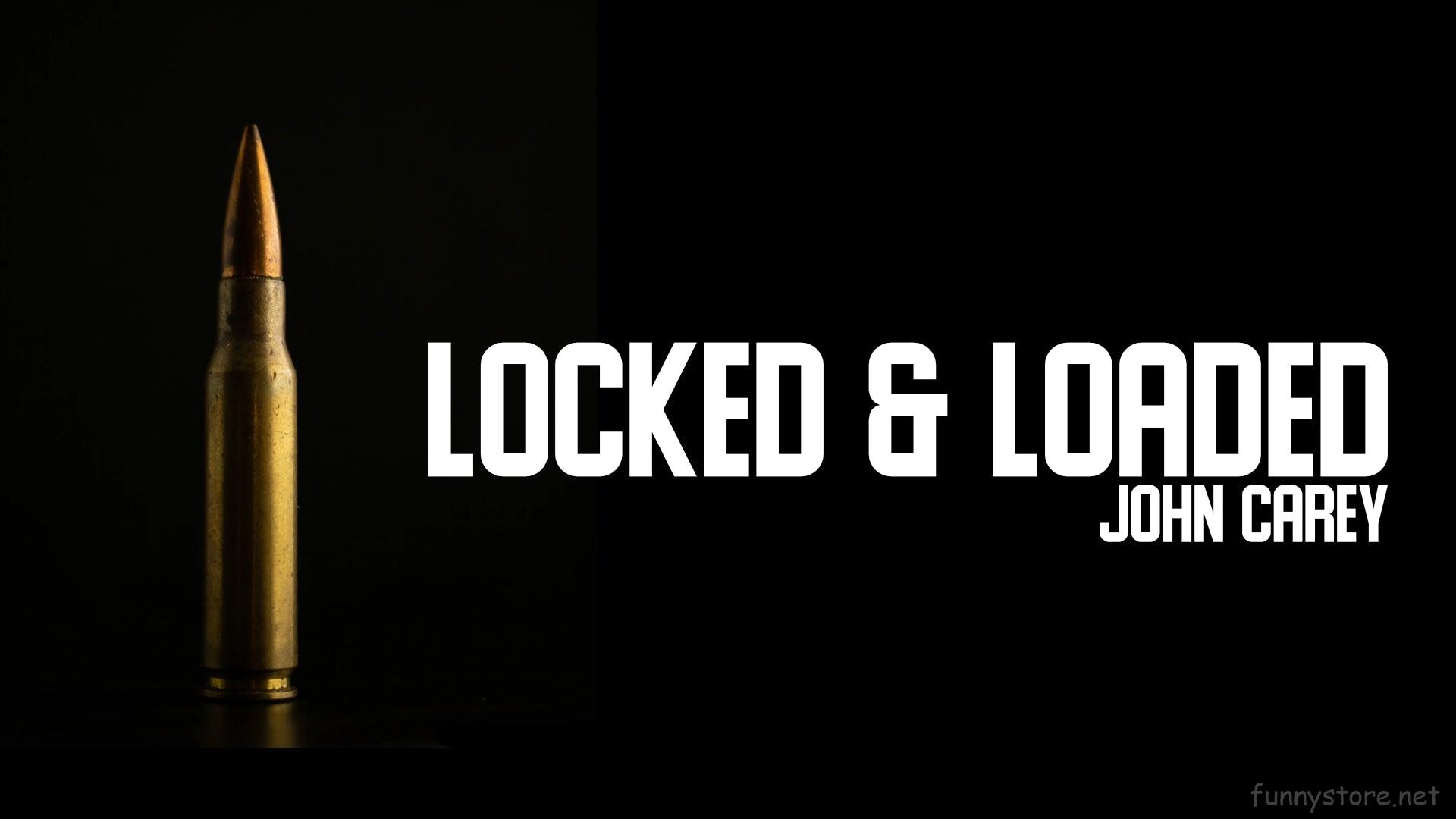 (image for) Unlimited Original - John Carey Locked And Loaded