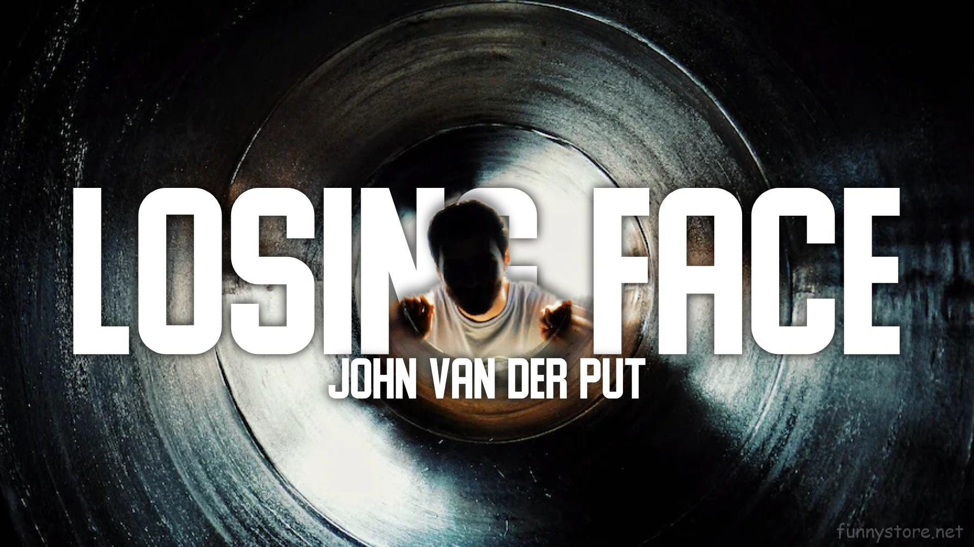 (image for) John Van Der Put - Losing Face