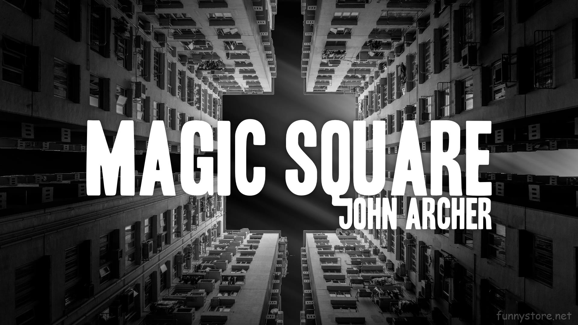 (image for) John Archer - Magic Square