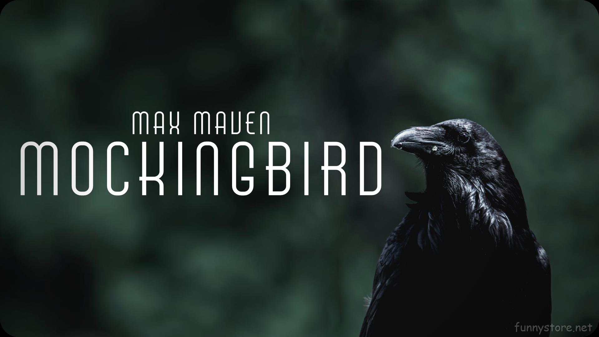 (image for) Max Maven - Mockingbird