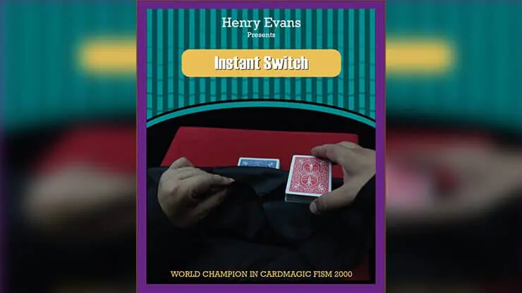 (image for) Henry Evans - Instant Switch