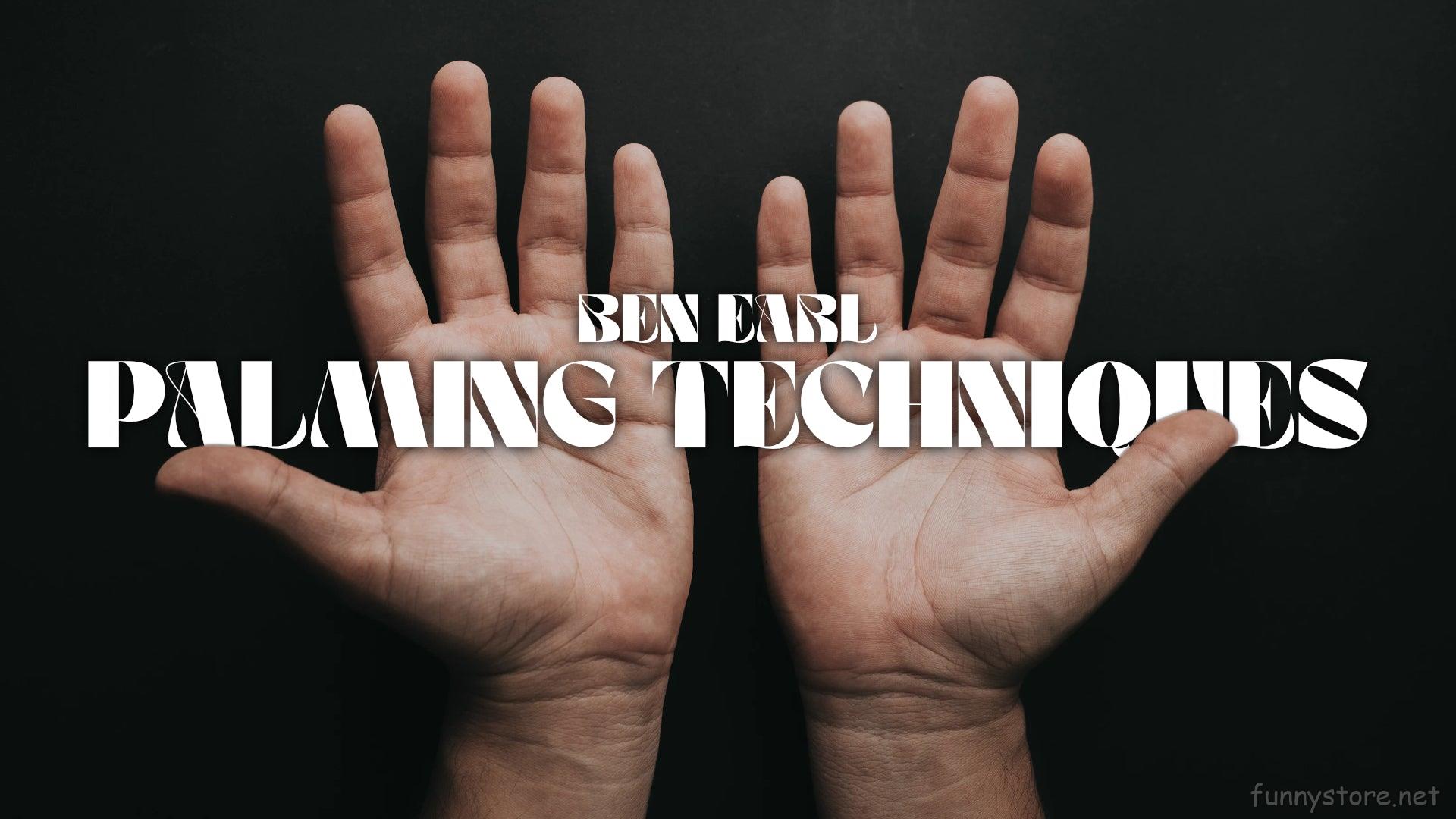 (image for) Ben Earl - Palming Techniques