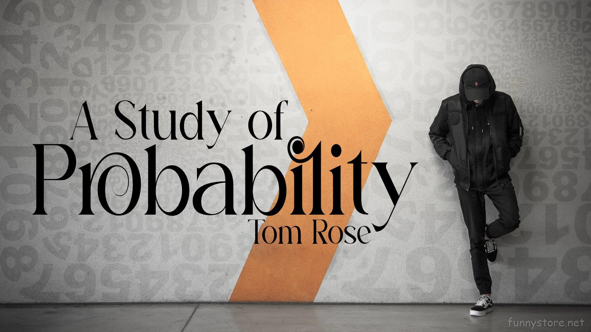 (image for) Tom Rose - A Study Of Probability