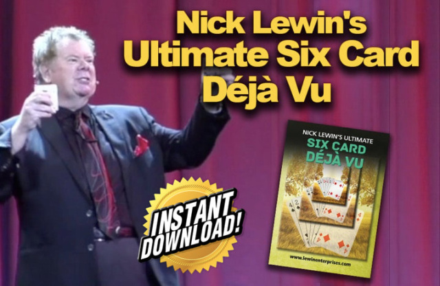 (image for) Nick Lewin - Nick Lewin's Ultimate ​Six Card Déjà Vu​