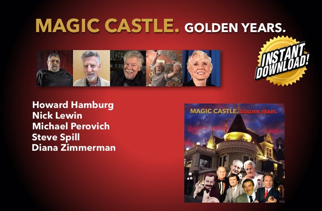(image for) Howard Hamburg, Nick Lewin, Michael Perovich, Steve Spill and Diana Zimmerman - Magic Castle. Golden Years.