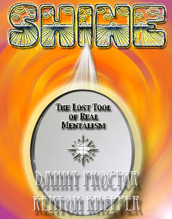 (image for) Kenton Knepper - SHINE: Lost Tool Of Mentalism