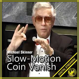 (image for) Michael Skinner - Slow-Motion Coin Vanish