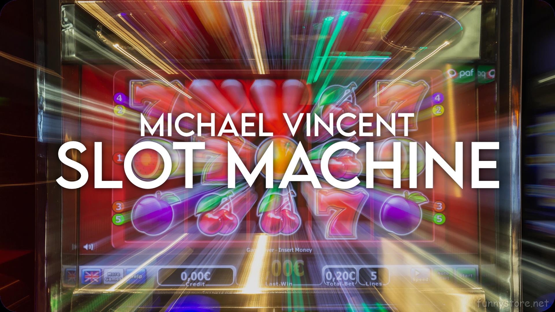 (image for) Michael Vincent - Slot Machine