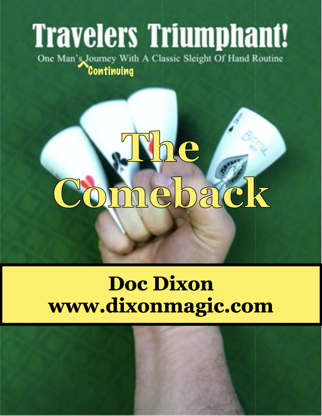 (image for) Doc Dixon - Travelers Triumphant: The Comeback