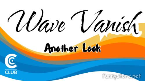 (image for) Conjuror Community Club - Wave Vanish (Another Look)