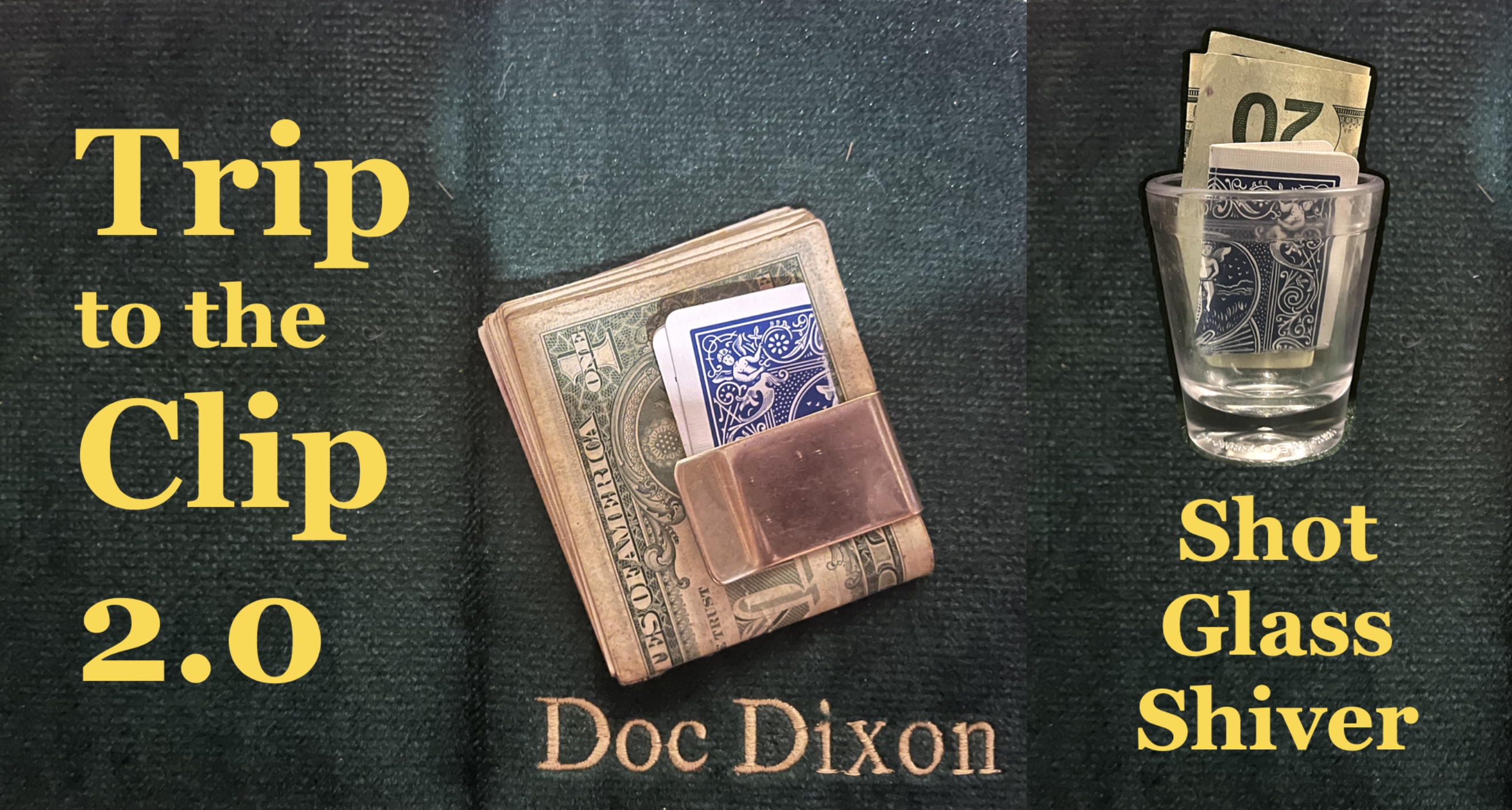 (image for) Doc Dixon - Trip To The Clip 2.0 & Shot Glass Shiver