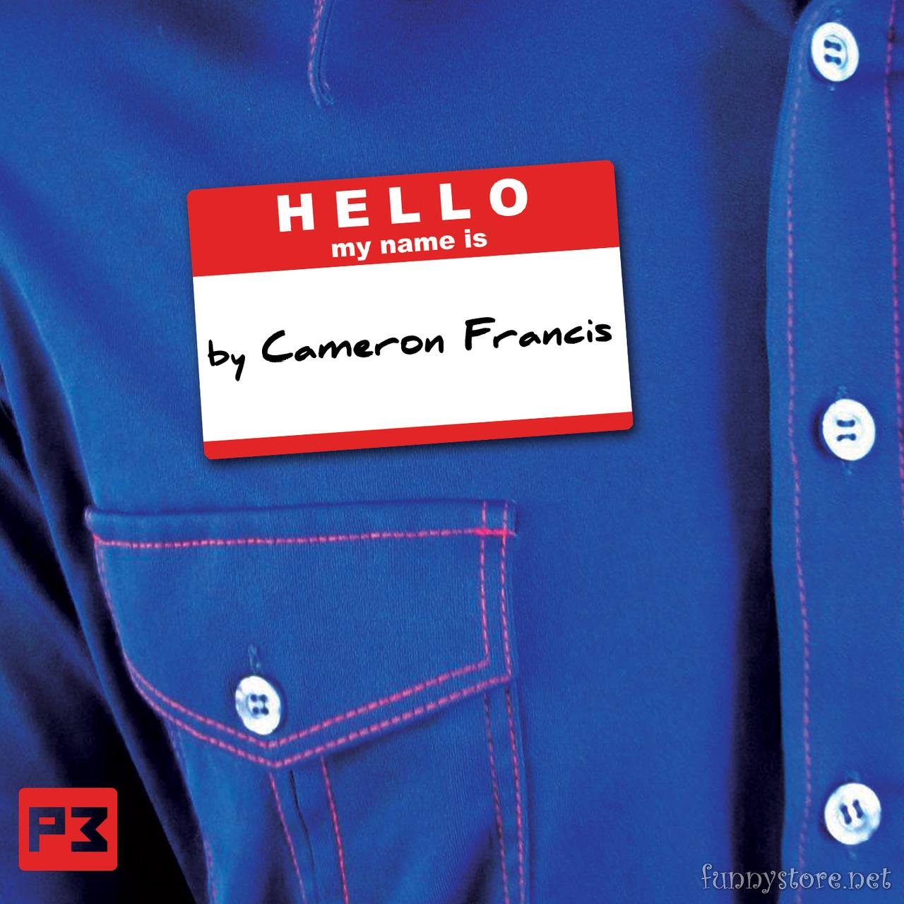 (image for) Cameron Francis - Hello My Name Is