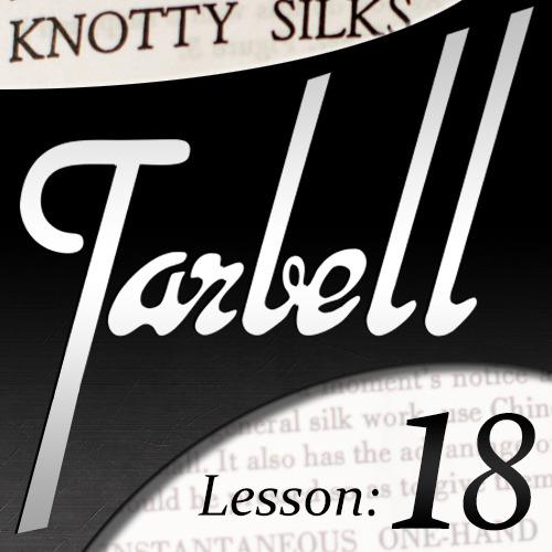 (image for) Dan Harlan - Tarbell 18: Knotty Silks