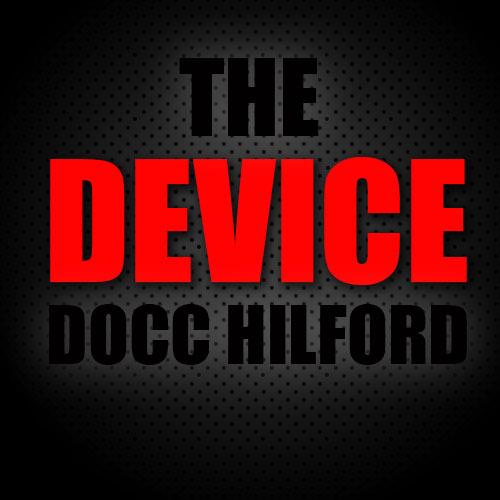 (image for) Docc Hilford - The Device