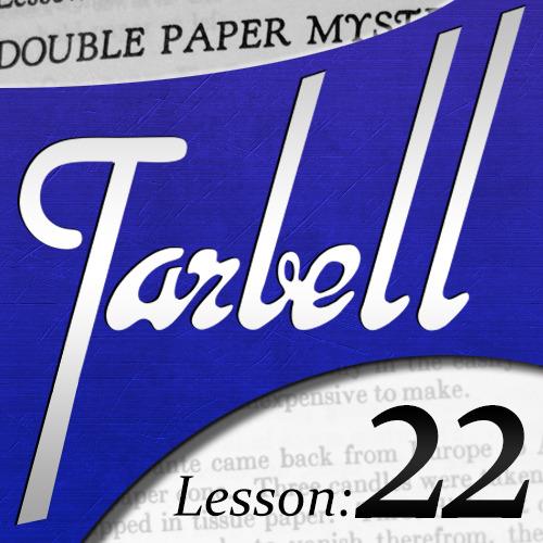 (image for) Dan Harlan - Tarbell 22: Double Paper Mysteries