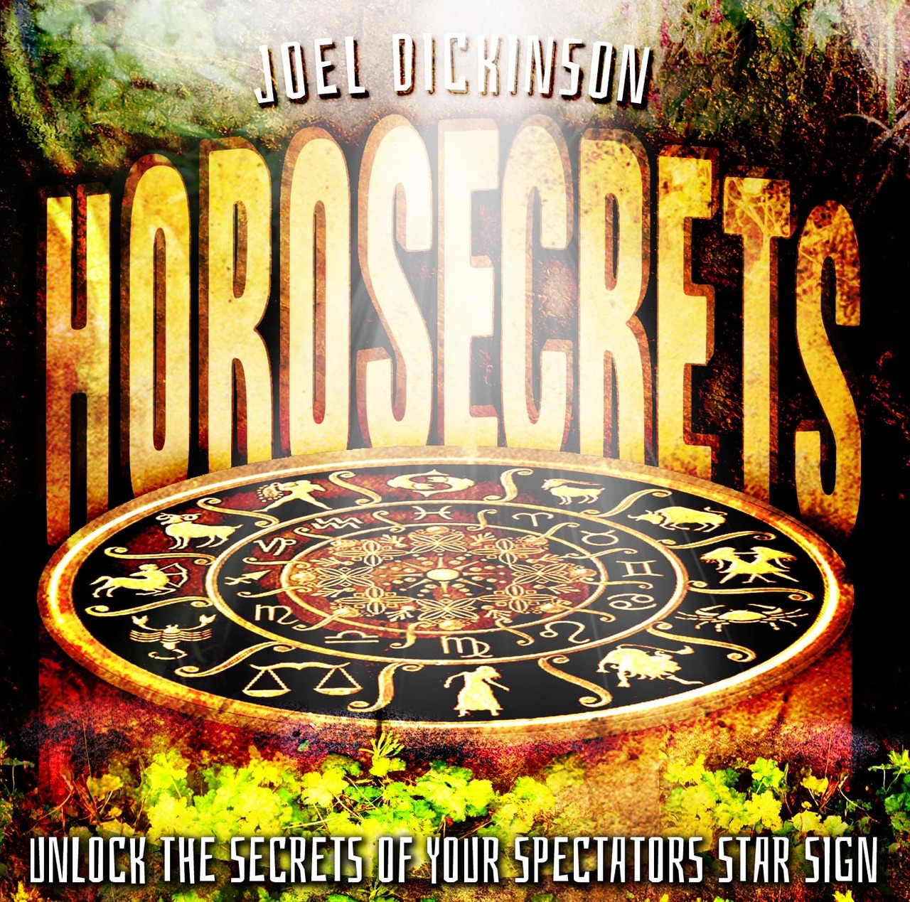 (image for) Joel Dickinson and Adam Hudson - Horosecrets
