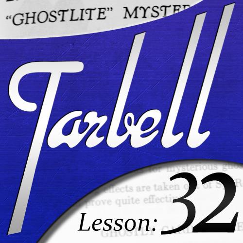 (image for) Dan Harlan - Tarbell 32: Ghostlite Mysteries