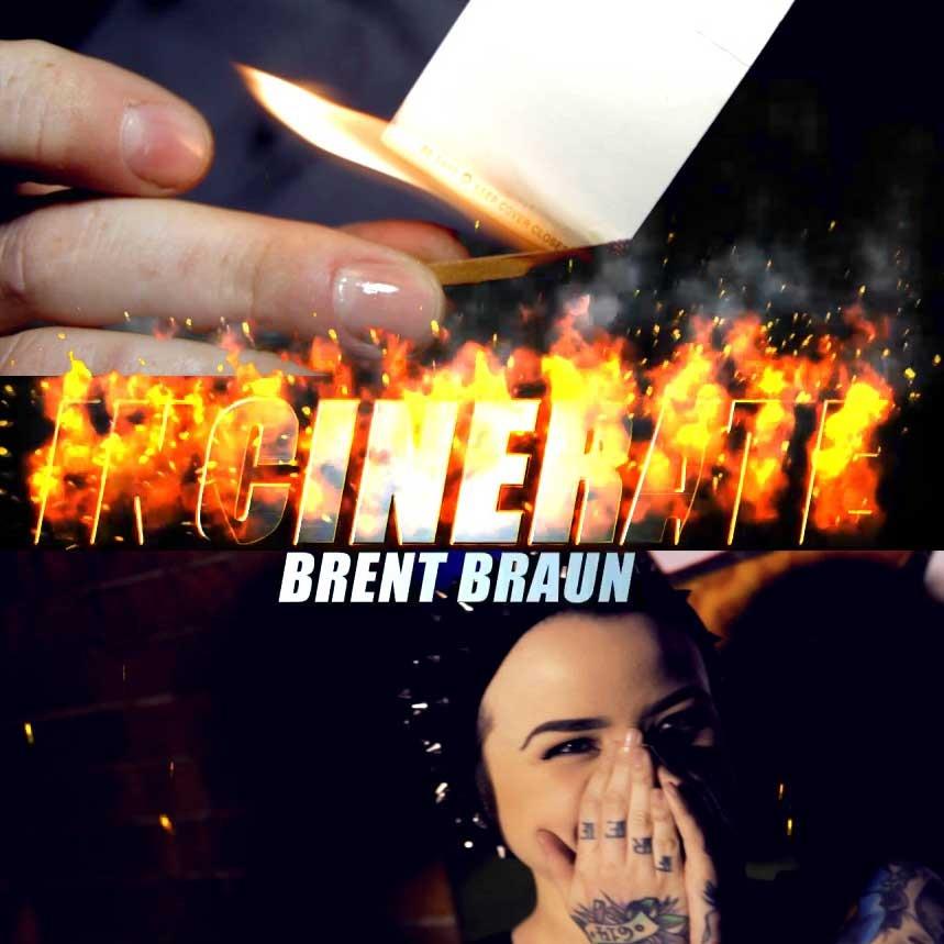 (image for) Brent Braun - Incinerate
