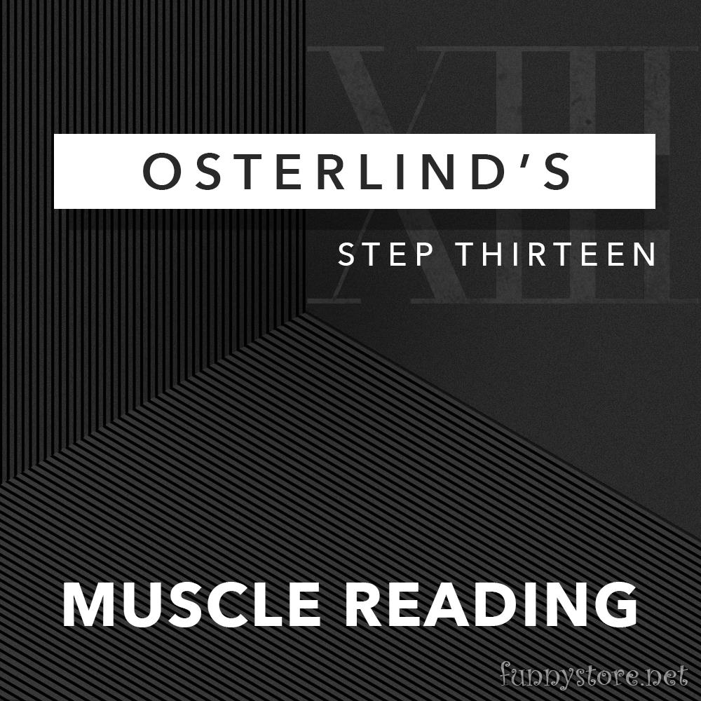 (image for) Richard Osterlind - Osterlind's 13 Steps 13: Muscle Reading