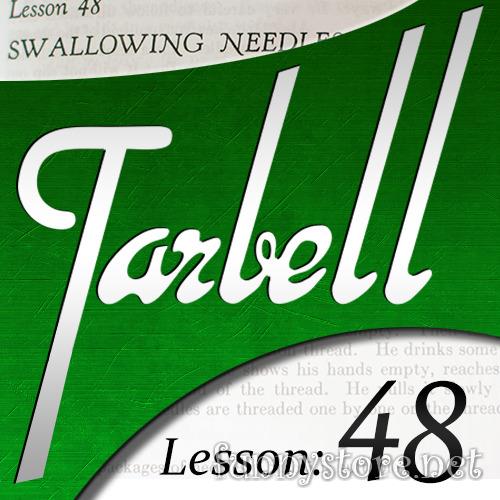 (image for) Dan Harlan - Tarbell 48: Swallowing Needles and Razor Blades