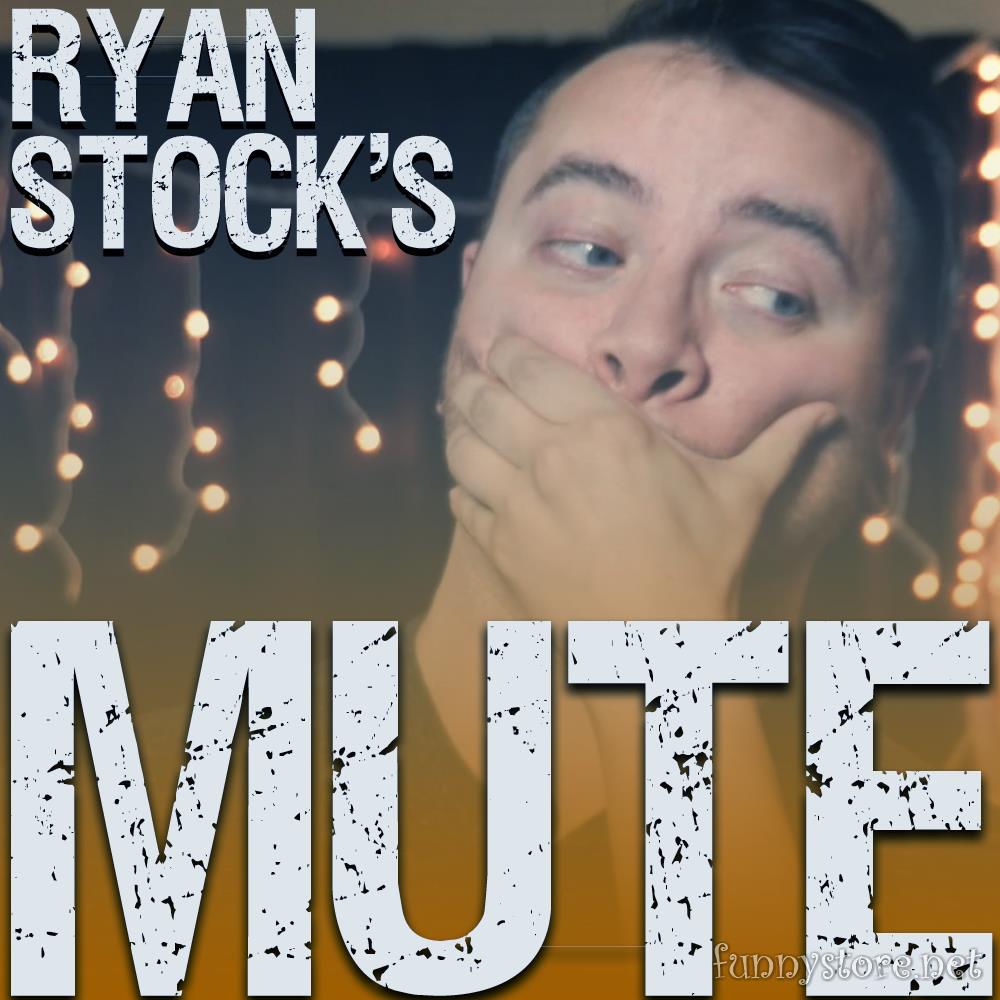 (image for) Ryan Stock - Mute