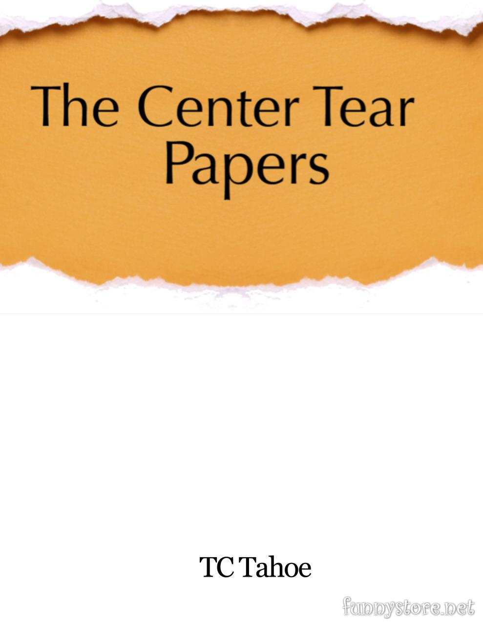 (image for) TC Tahoe - The Center Tear Papers