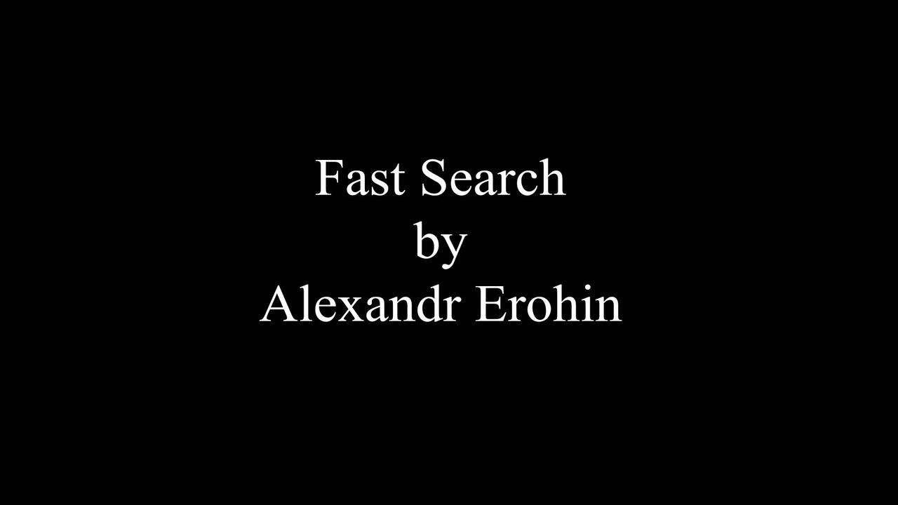 (image for) Alexandr Erohin - Fast Search