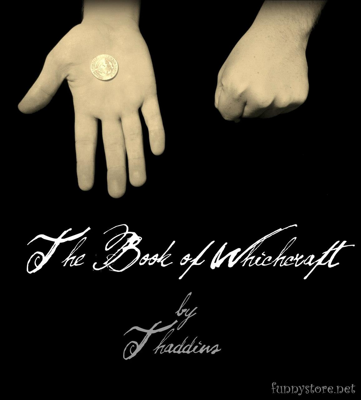 (image for) Thaddius Barker - The Book of Whichcraft