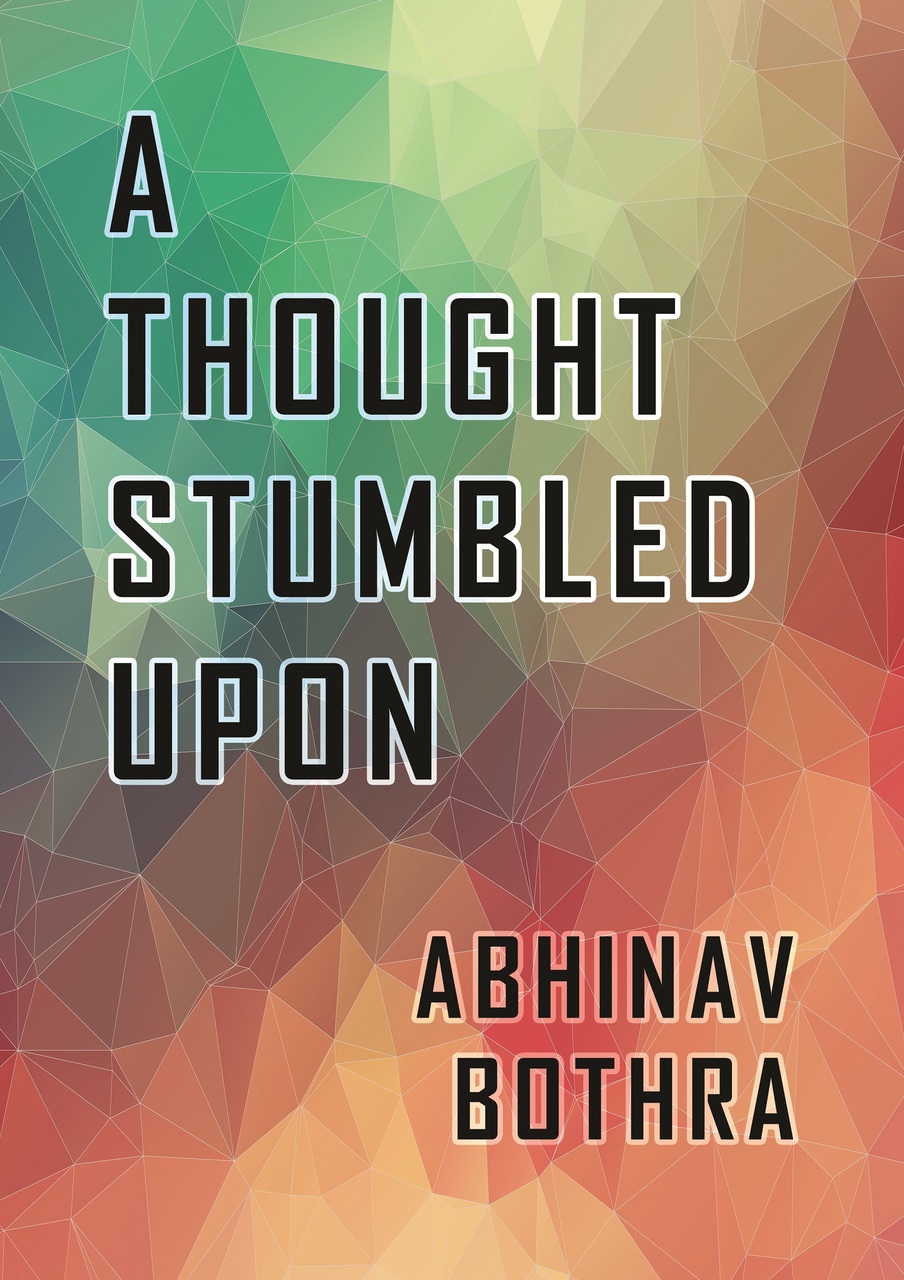 (image for) Abhinav Bothra - A Thought Stumbled Upon