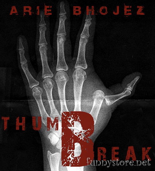 (image for) Arie Bhojez - ThumbBreak
