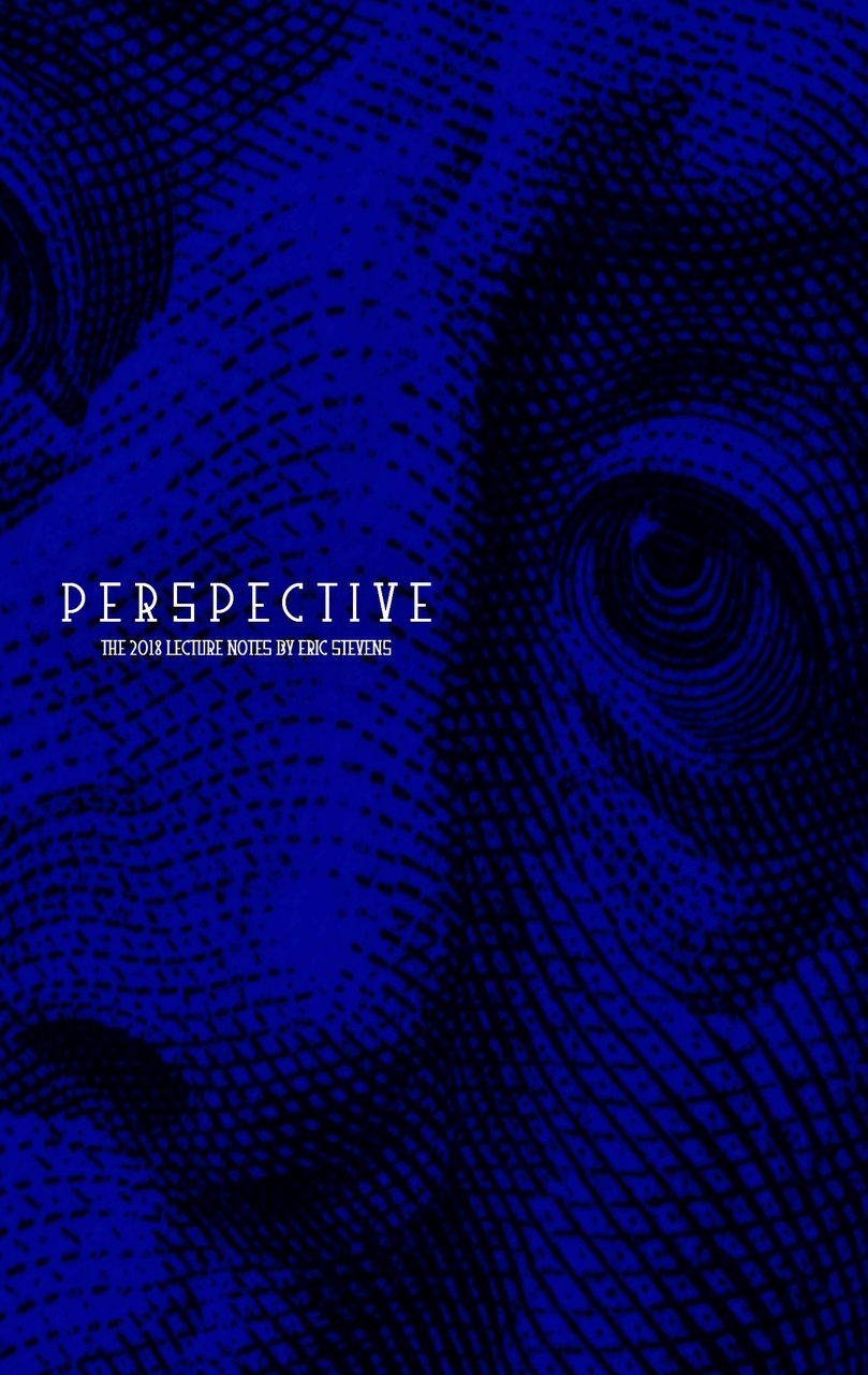 (image for) Eric Stevens - PERSPECTIVE: 2018 Lecture Notes