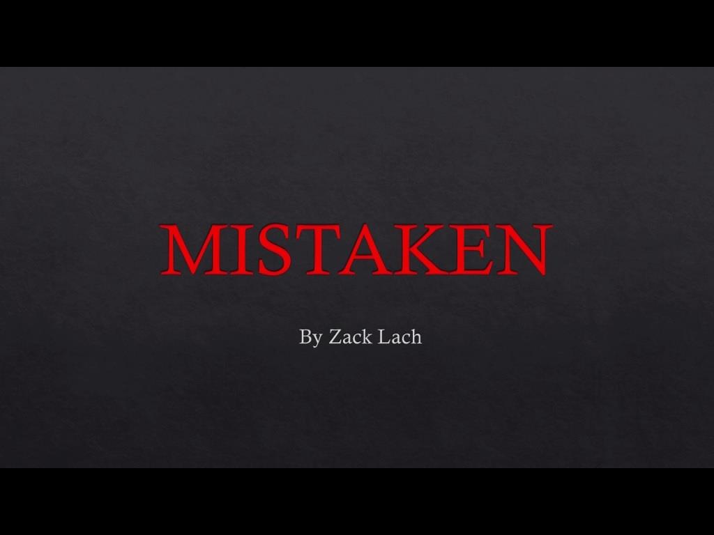 (image for) Zack Lach - Mistaken