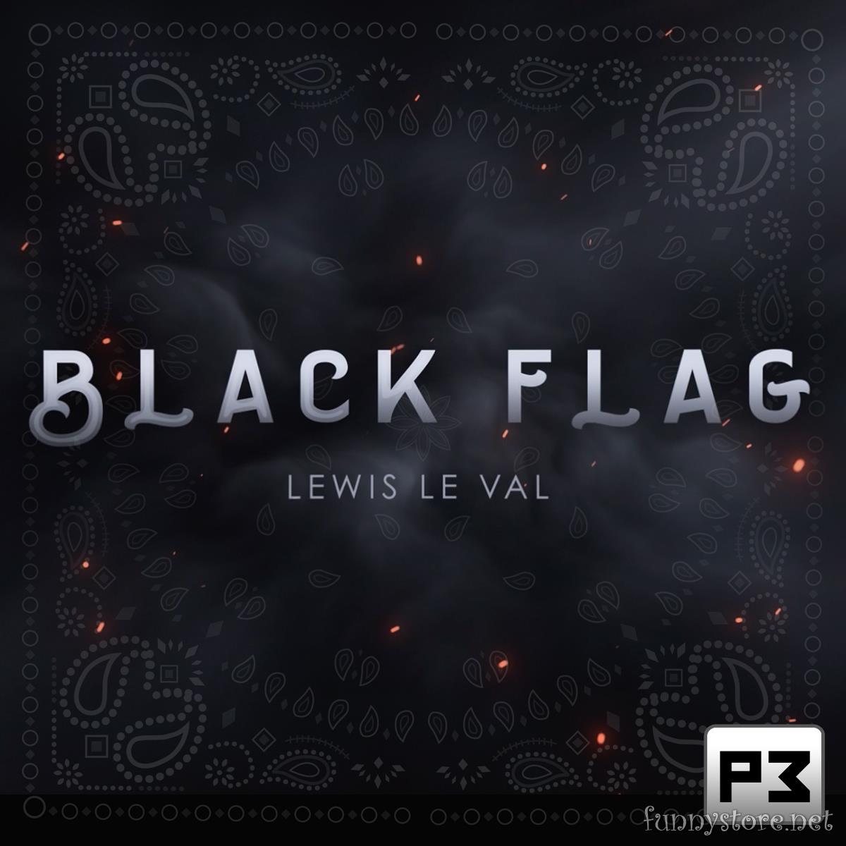 (image for) Lewis Le Val - Black Flag
