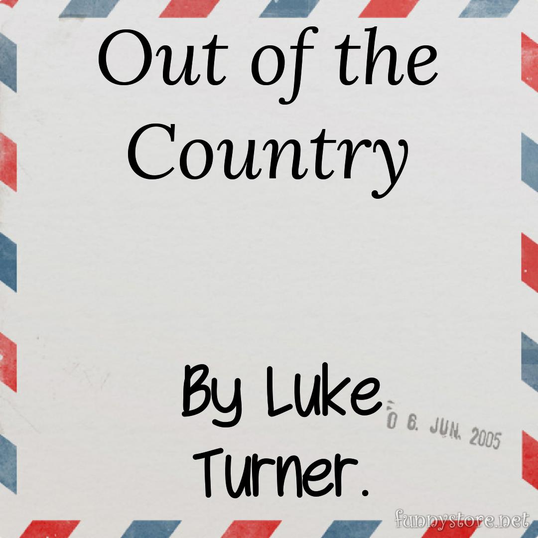 (image for) Luke Turner - Out of the Country