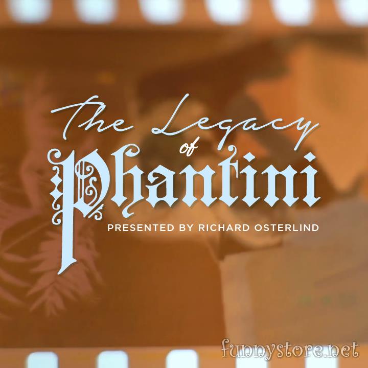 (image for) Richard Osterlind - The Legacy of Phantini with Richard Osterlind