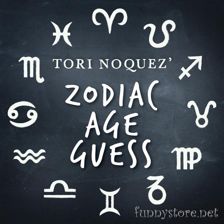 (image for) Tori Noquez - ZAG: Zodiac Age Guess