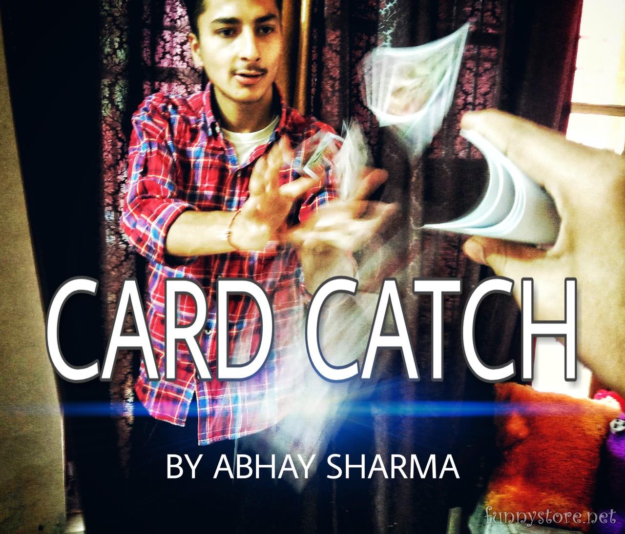 (image for) abhay sharma - Card catch