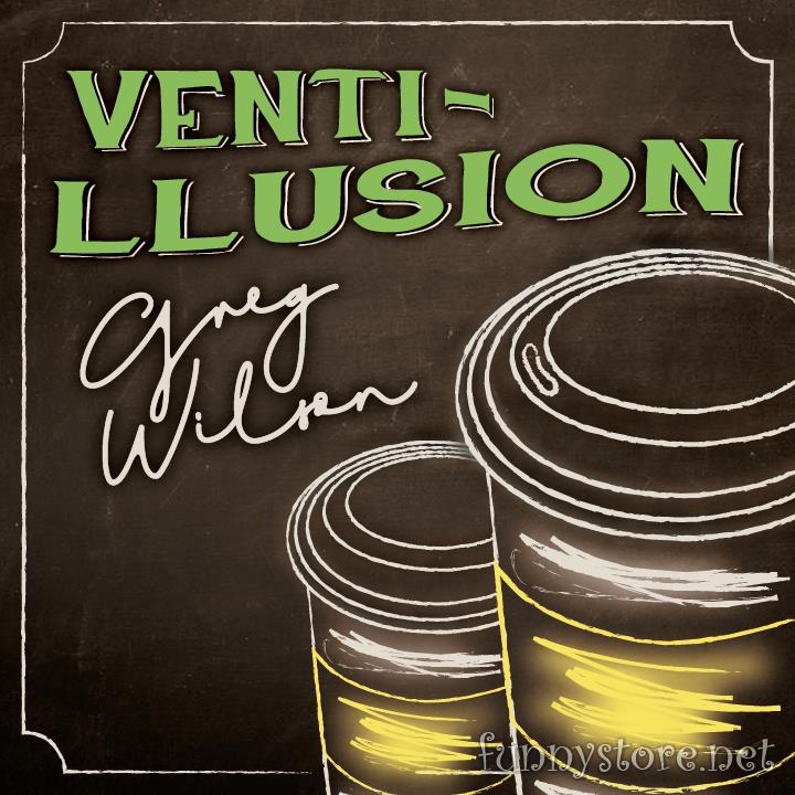 (image for) Gregory Wilson & David Gripenwaldt - Venti-llusion