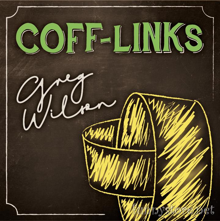 (image for) Gregory Wilson & David Gripenwaldt - Coff-Links