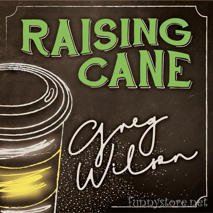 (image for) Gregory Wilson & David Gripenwaldt - Raising Cane