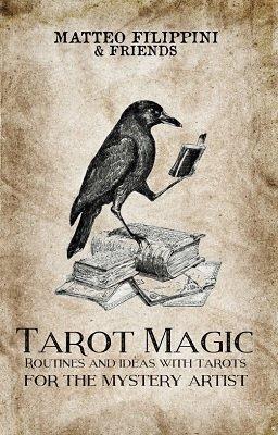 (image for) Matteo Filippini & friends - Tarot Magic