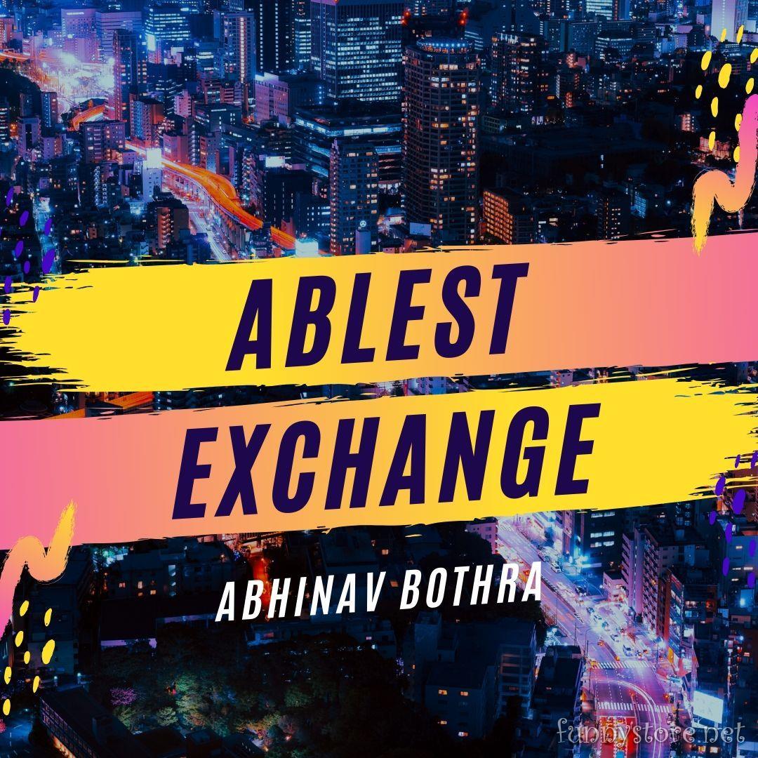 (image for) Abhinav Bothra - ABLEST EXCHANGE