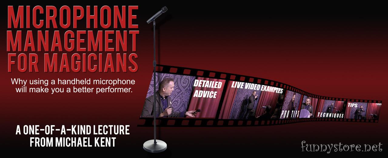 (image for) Michael Kent - Microphone Management for Magicians
