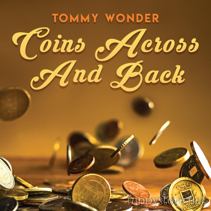 (image for) Tommy Wonder - Coins Across and Back (presented by Dan Harlan)
