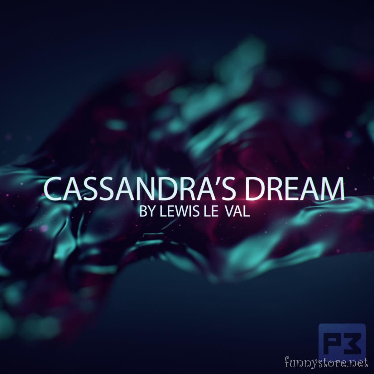 (image for) Lewis Le Val - Cassandra's Dream (Video+PDF)