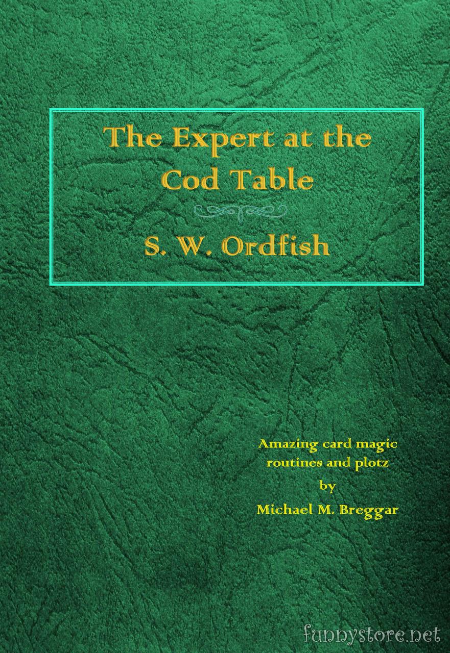 (image for) Michael Breggar - THE EXPERT AT THE COD TABLE